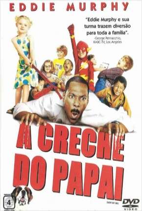 Filme A Creche do Papai 2003