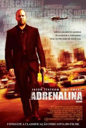 Filme Adrenalina - Crank 2006