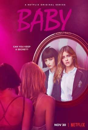 Série Baby - 1ª Temporada 2019