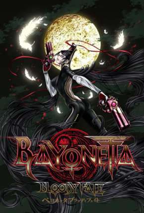 Filme Bayonetta - Bloody Fate Legendado 2013