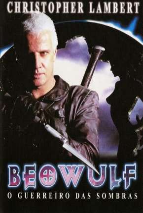 Filme Beowulf - O Guerreiro das Sombras 1999