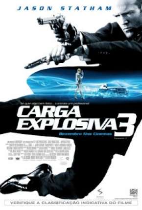 Filme Carga Explosiva 3 - Transporter 3 2008