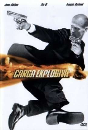 Filme Carga Explosiva - The Transporter 2002