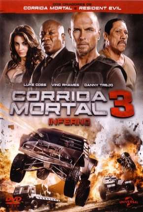 Filme Corrida Mortal 3 - Death Race: Inferno 2013