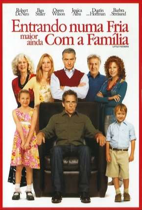 Filme Entrando Numa Fria Maior Ainda Com a Família 2010