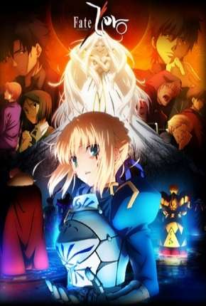 Anime Fate/Zero - 2ª Temporada Legendada 2012