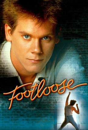 Filme Footloose - Ritmo Louco 1984