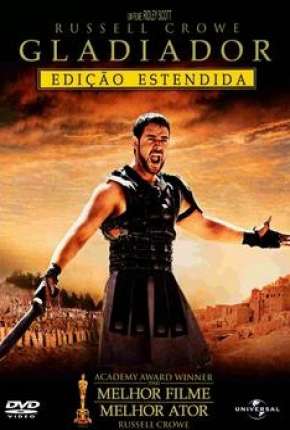 Filme Gladiador - Versão Estendida Remasterizada 2000