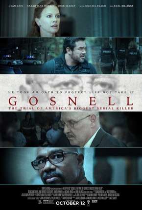 Filme Gosnell - O Julgamento do Maior Assassino em Série da América - Legendado 2019