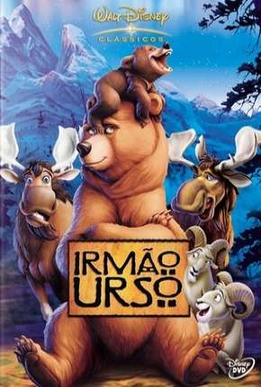 Filme Irmão Urso - Brother Bear 2003