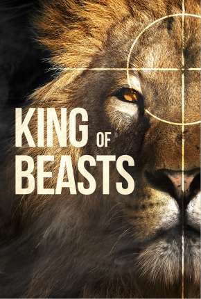 Filme King of Beasts - Legendado 2019