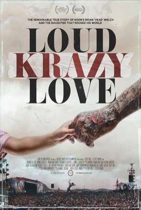 Filme Loud Krazy Love - Legendado 2018