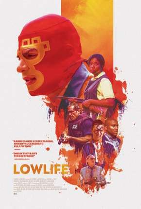 Filme Lowlife - Legendado 2019