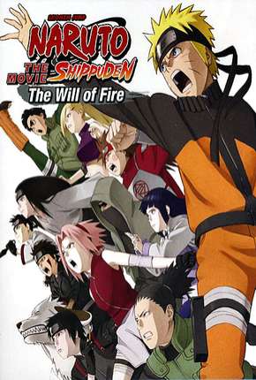 Filme Naruto Shippuden 3 - Herdeiros da Vontade de Fogo Legendado 2009