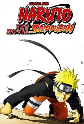 Filme Naruto Shippuuden 1 O Filme - A Morte de Naruto 2007