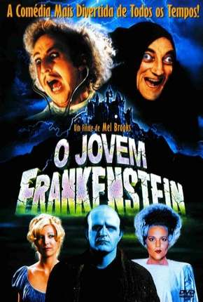 Filme O Jovem Frankenstein 1974