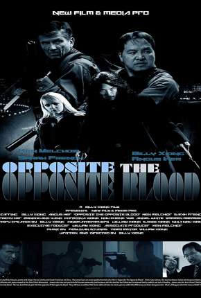 Filme Opposite The Opposite Blood - Legendado 2018