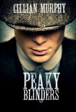 Série Peaky Blinders - 2ª Temporada 2014