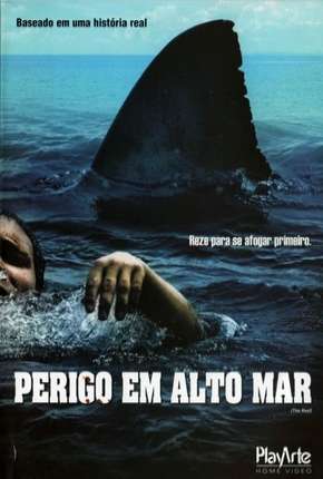 Filme Perigo em Alto Mar 2011