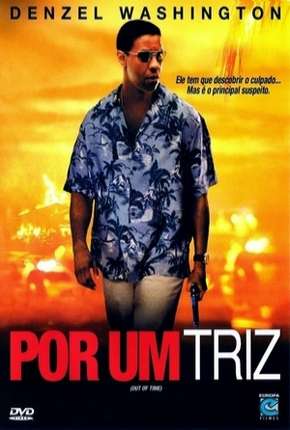 Filme Por um Triz 2003