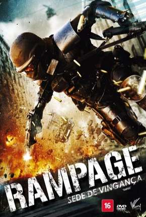 Filme Rampage - Sede de Vingança 2010