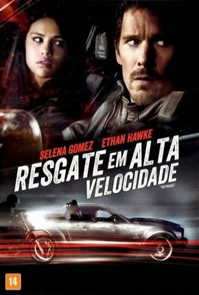 Filme Resgate em Alta Velocidade - Getaway 2013