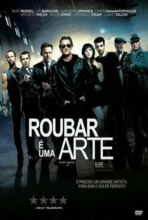 Filme Roubar é Uma Arte 2014