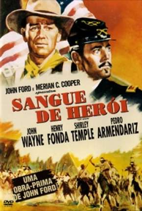 Filme Sangue de Heróis - Forte Apache 1948