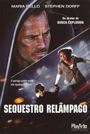 Filme Sequestro Relâmpago - Carjacked 2012