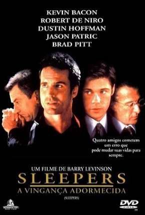 Filme Sleepers - A Vingança Adormecida 1996