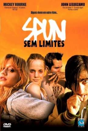 Filme Spun - Sem Limites Legendado 2003