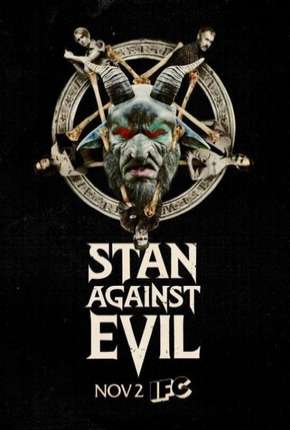 Série Stan Against Evil - 1ª Temporada 2016