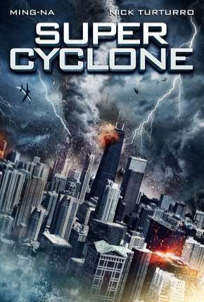 Filme Super Cyclone 2012