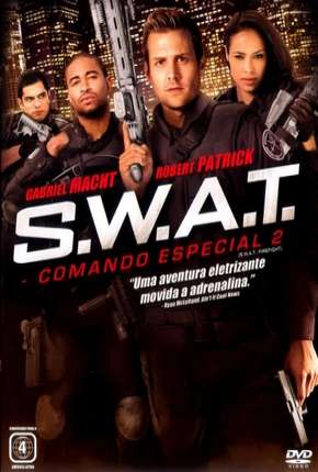 Filme S.W.A.T. - Comando Especial 2 2011