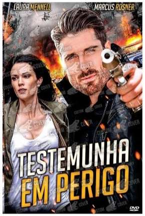 Filme Testemunha em perigo 2017