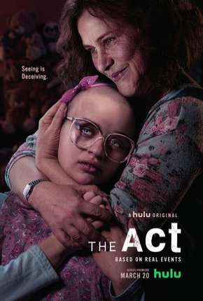 Série The Act - Legendada 2019