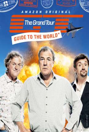 Série The Grand Tour - 2ª temporada 2018