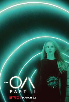 Série The OA - 2ª Temporada 2019