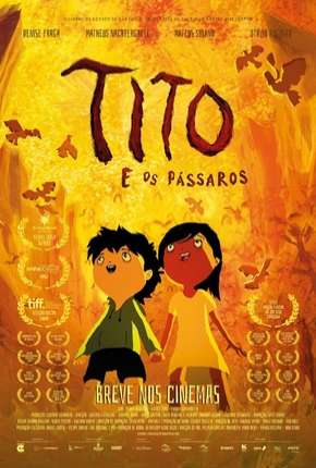 Filme Tito e os Pássaros 2019