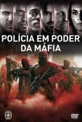 Filme Triplo 9 - Polícia em Poder da Máfia - Triple 9 2016