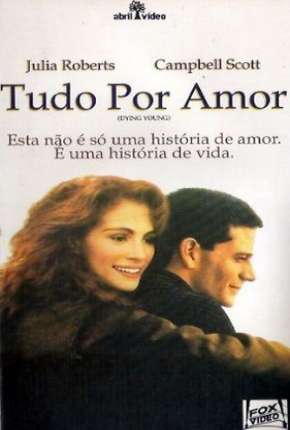 Filme Tudo Por Amor 1991