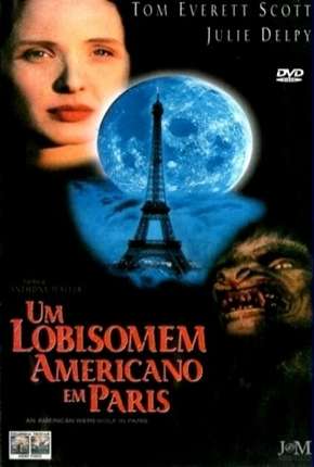 Filme Um Lobisomem Americano em Paris 1997