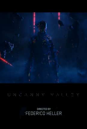 Filme Uncanny Valley - Legendado 2015