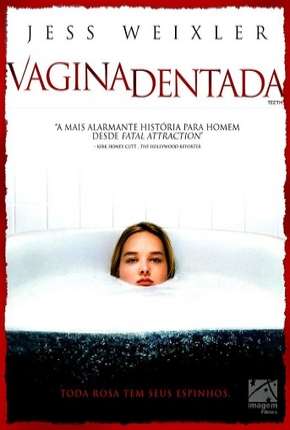 Filme Vagina Dentada - Legendado 2008