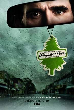 Série Wayward Pines - 1ª Temporada 2015