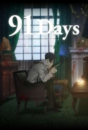 Anime 91 Days - Legendado 2016