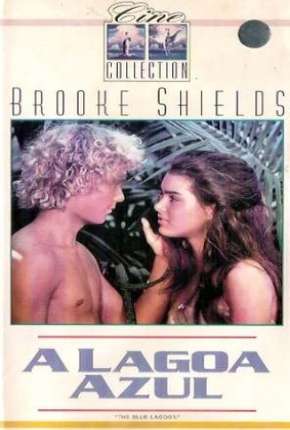 Filme A Lagoa Azul - The Blue Lagoon 1980