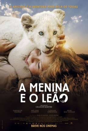 Filme A Menina e o Leão 2019