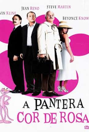 Filme A Pantera Cor de Rosa - The Pink Panther 2006