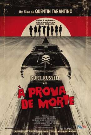 Filme À Prova de Morte - Death Proof 2007